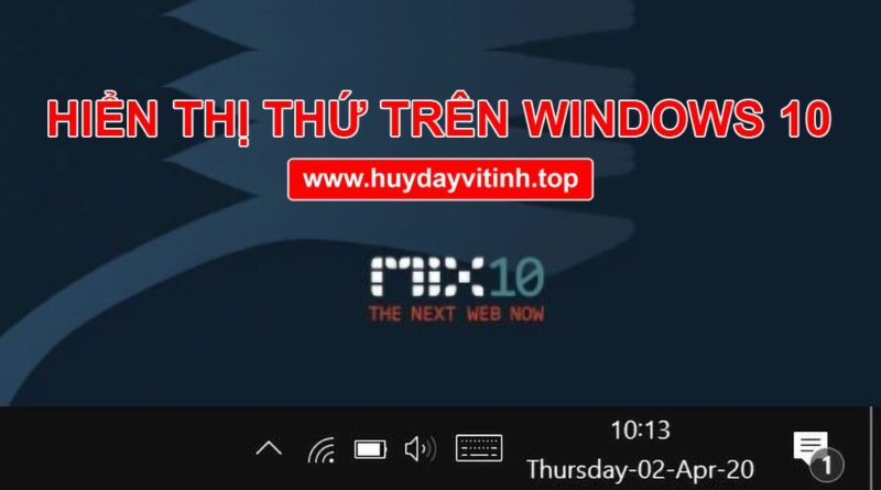 hien-thi-thu-tren-thanh-tac-vu-windows-10-31