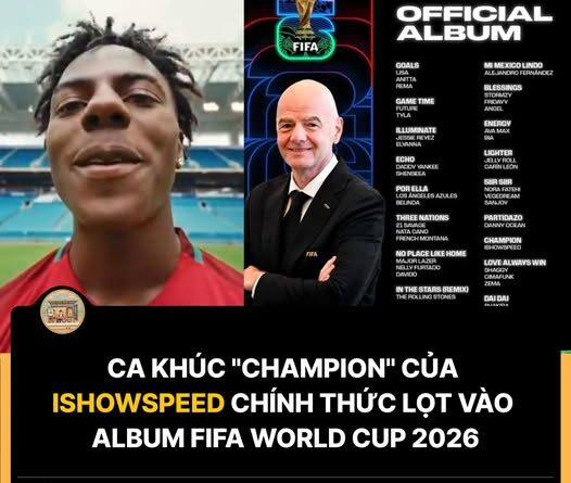 Bài hát World Cup 2026 - Bài hát của IShowSpeed